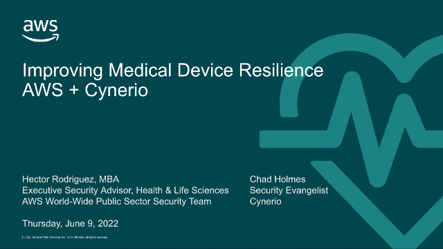 Improving Medical Device Resilience with AWS + Cynerio