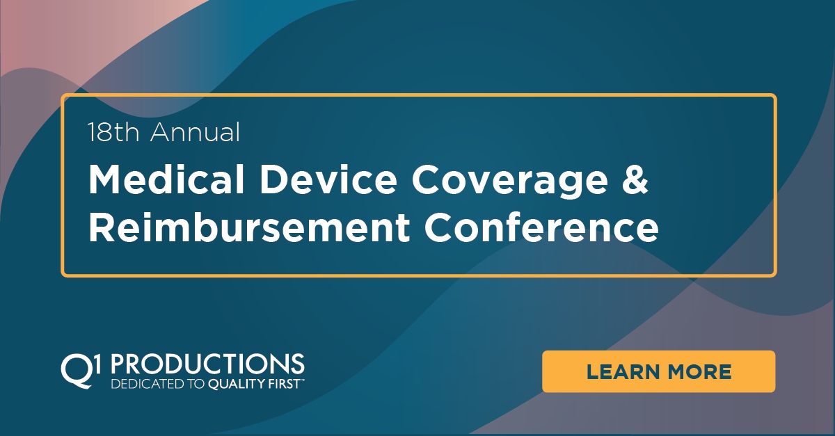 18th Annual Medical Device Coverage & Reimbursement Conference