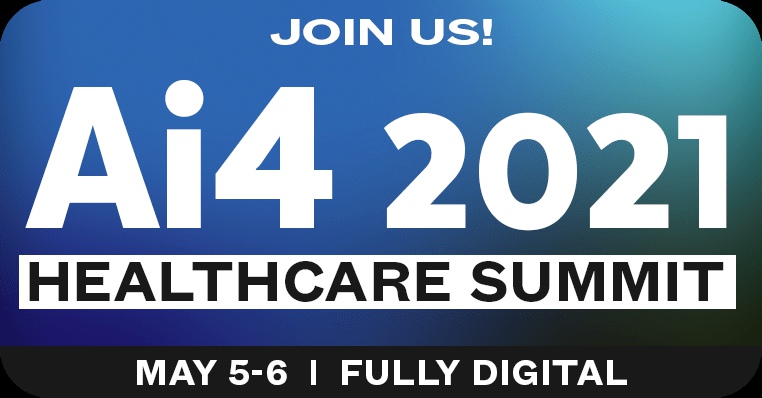Ai4 2021 – AI For Healthcare Conference
