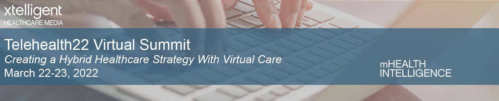 Telehealth22 Virtual Summit