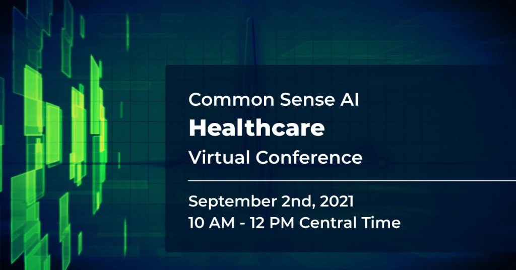 Common Sense AI Healthcare Virtual Conference