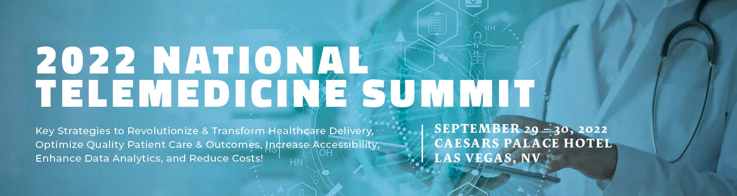 2022 National Telemedicine Summit