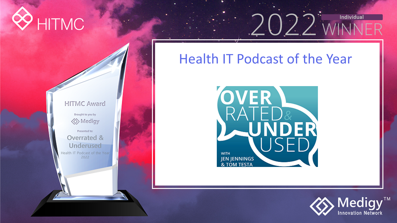 Health IT Podcast of the Year (Individual)