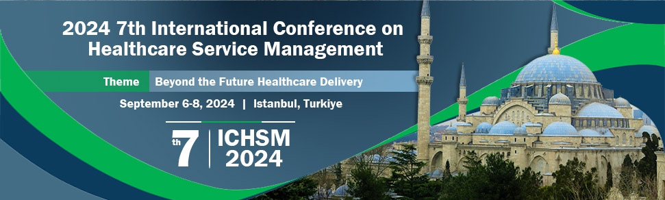 7th International Conference on Healthcare Service Management 2024