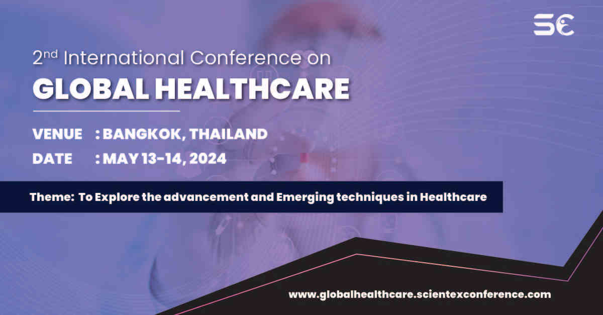 2nd International Conference on Global Healthcare 2024
