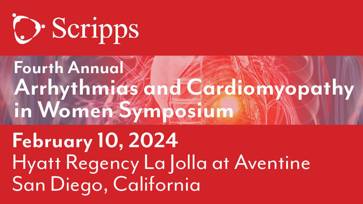 Scripps Arrhythmias and Cardiomyopathy in Women CME Symposium