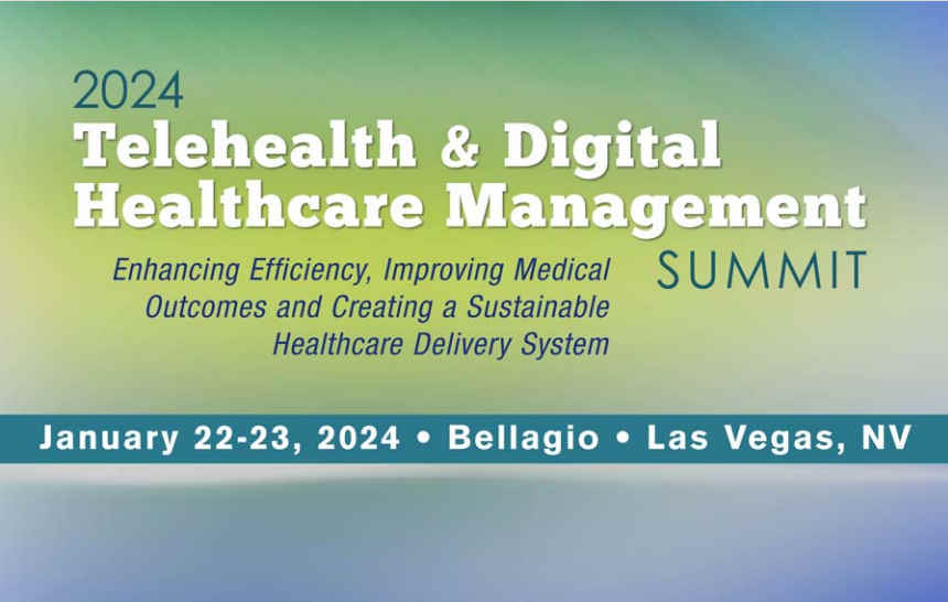 2024 Telehealth & Digital Healthcare Management Summit