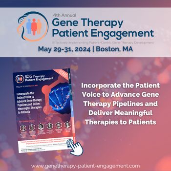 4th Gene Therapy Patient Engagement Summit