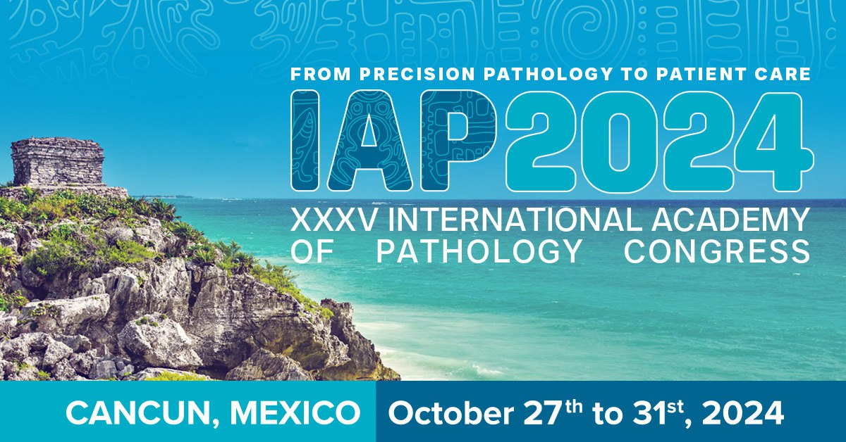 XXXV International Academy of Pathology Congress (IAP 2024)