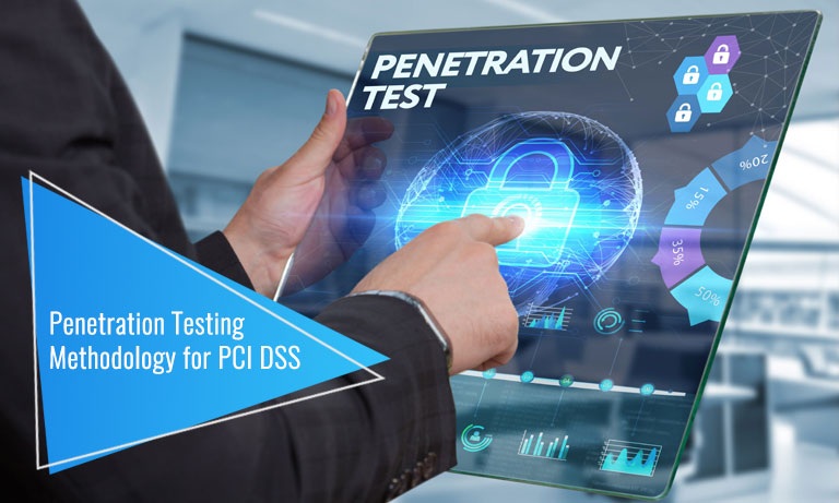 Penetration Testing Methodology for PCI DSS