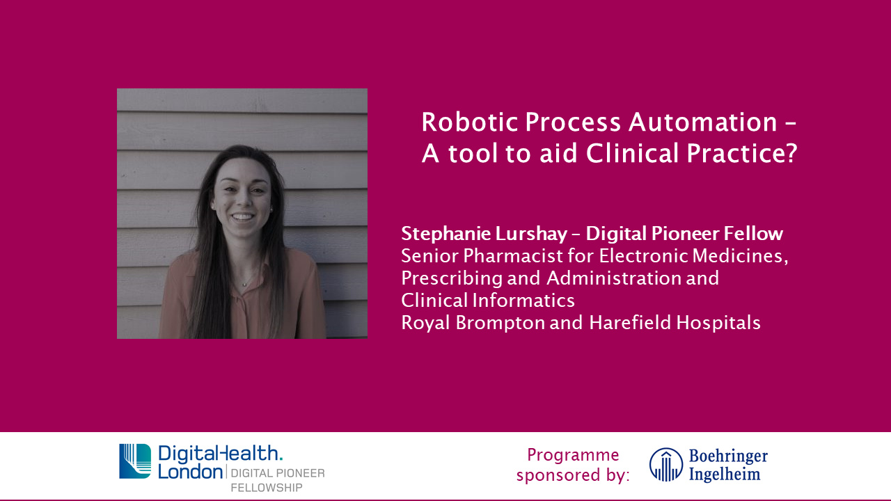 Robotic Process Automation – A tool to aid Clinical Practice