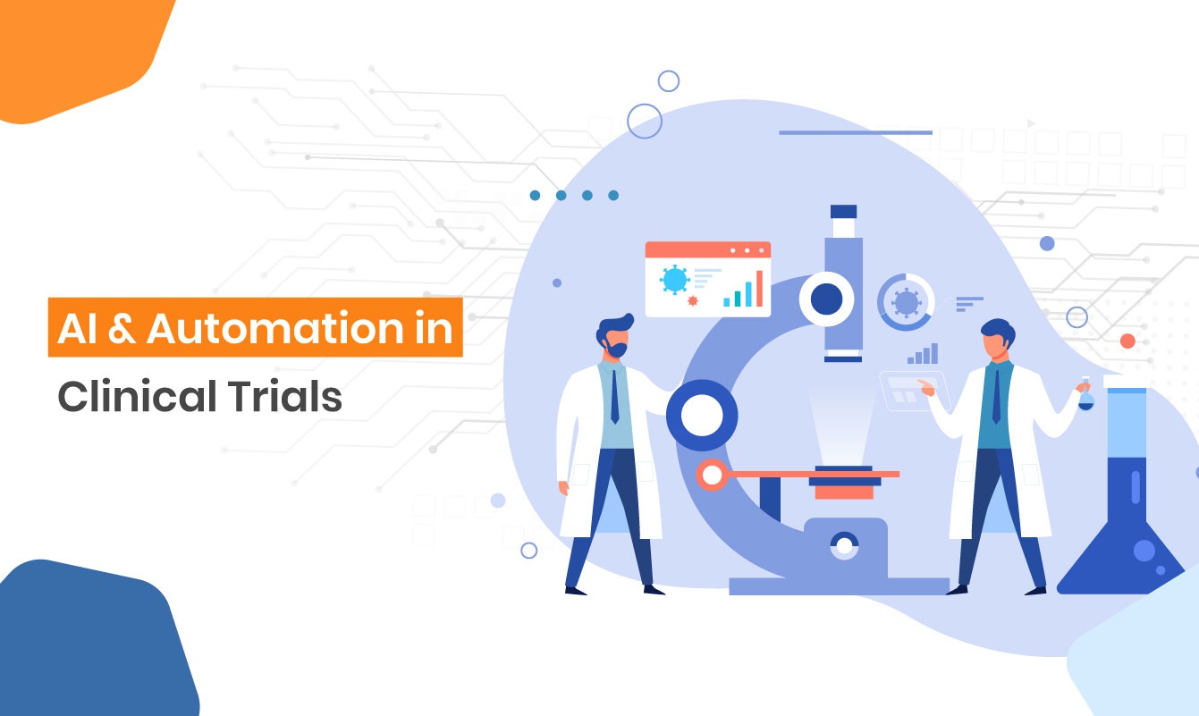 How AI and Automation Transforming Clinical Trials