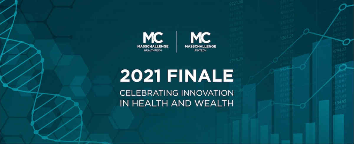 MassChallenge HealthTech and FinTech 2021 Finale