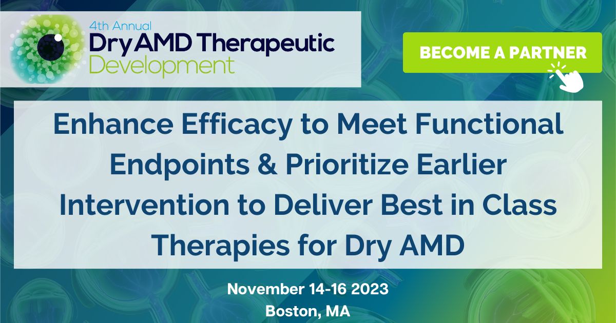 4th Annual Dry AMD Therapeutic Development Summit