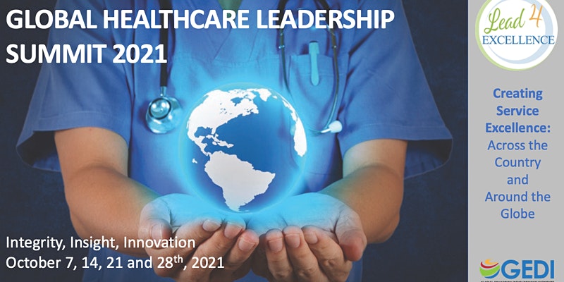 Global Healthcare Leadership Summit 2021 (Virtual)