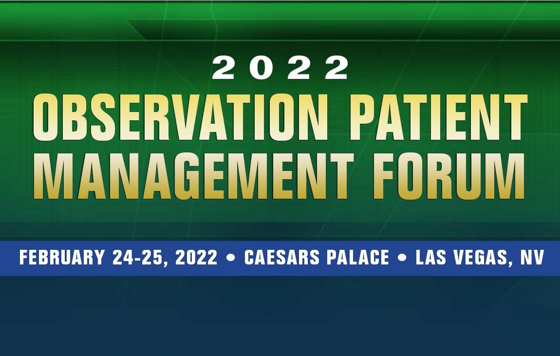 2022 Observation Patient Management Forum