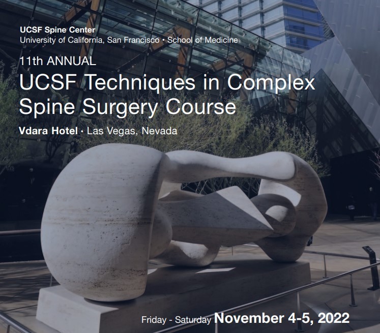 11th Annual UCSF Techniques in Complex Spine Surgery Program