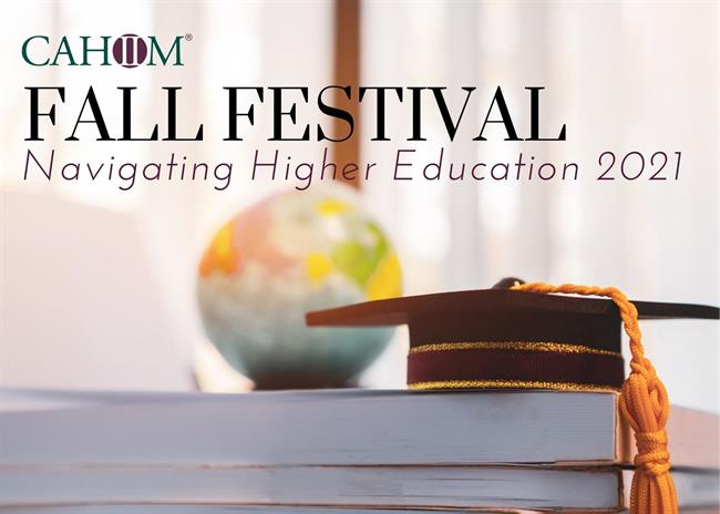CAHIIM Fall Festival: Navigating Higher Education 2021
