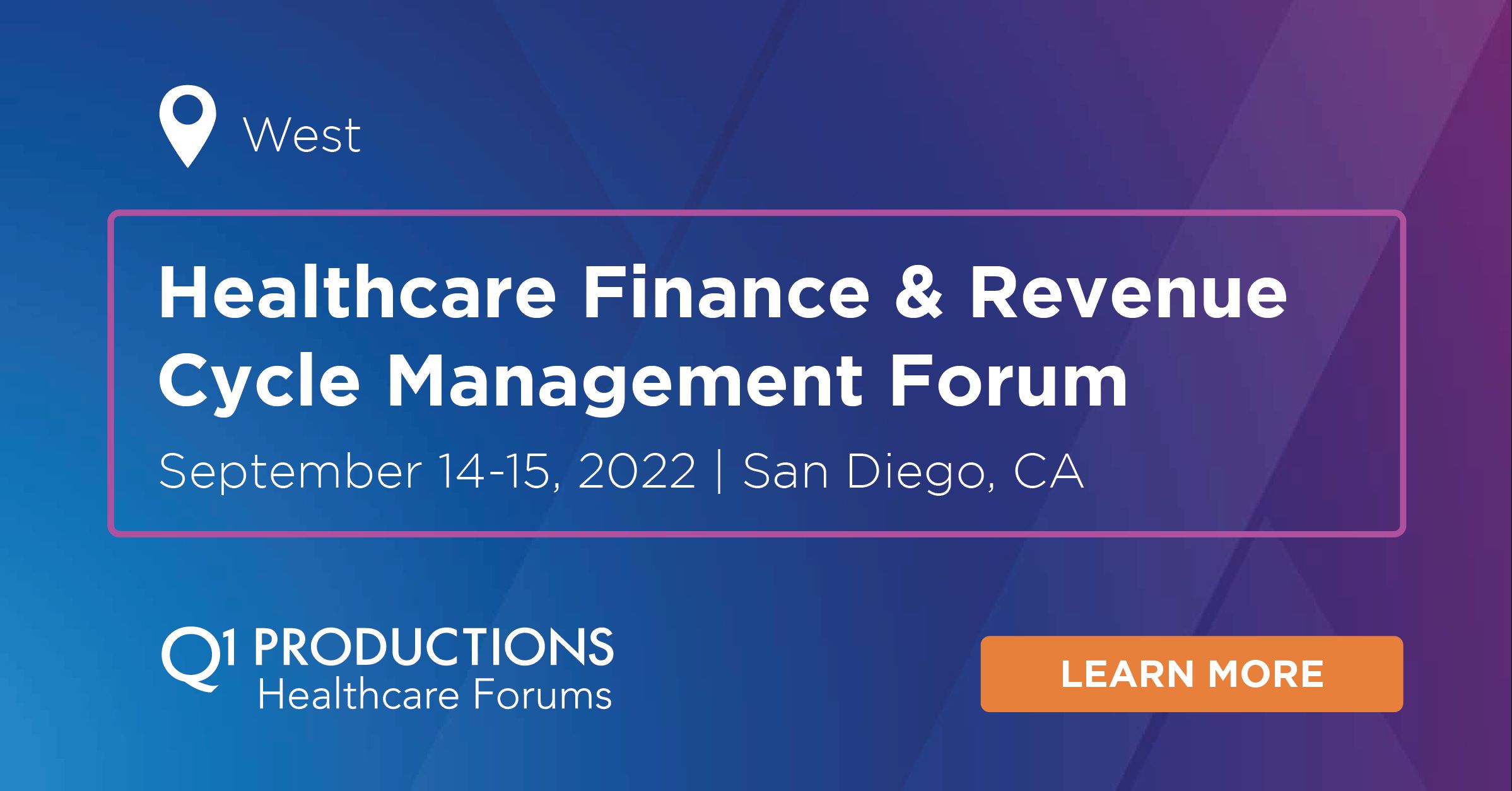 Healthcare Finance & Revenue Cycle Management Forum