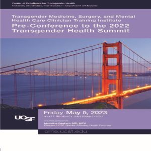 Transgender Medicine, Surgery, and Mental Health Care Clinician Training Institute; Pre-Conference