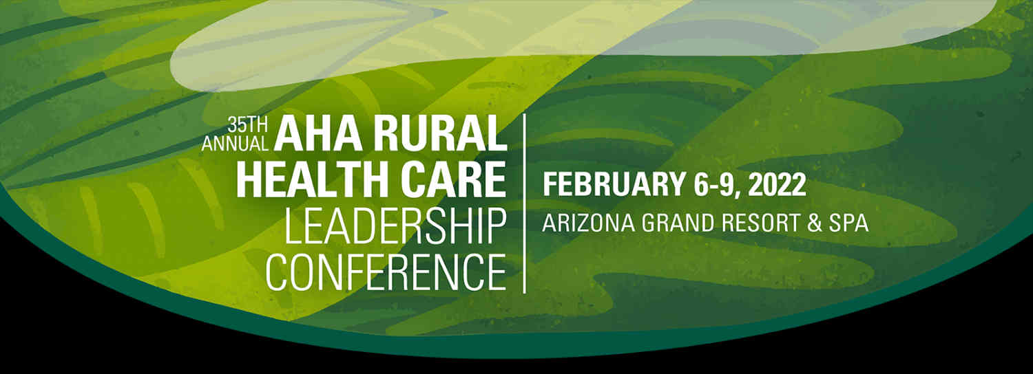 Rural Health Care Leadership Conference