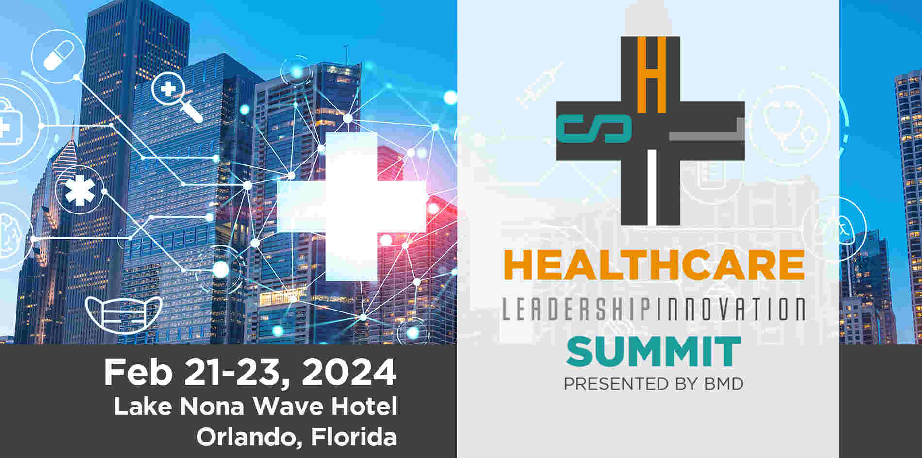 Healthcare Leadership Innovation Summit 2024